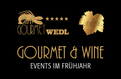 Gourmet & Wine Events Frühjahr 2024