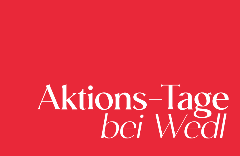 Aktions-Tag im Wedl Vöcklabruck & Wedl Ried i. I.